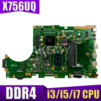 Pre ASUS X756UW X756UQK X756UQ X756UR X756UWK X756UV X756UXM notebook doske doske i3 i5 i7 CPU GT930MX/GT940MX DDR4
