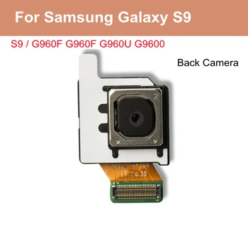 Pre Samsung S9 Zadná Kamera Pre Samsung Galaxy S9 G960 Hlavné Veľké Zadná Kamera Modul Flex Výmena Náhradných Dielov